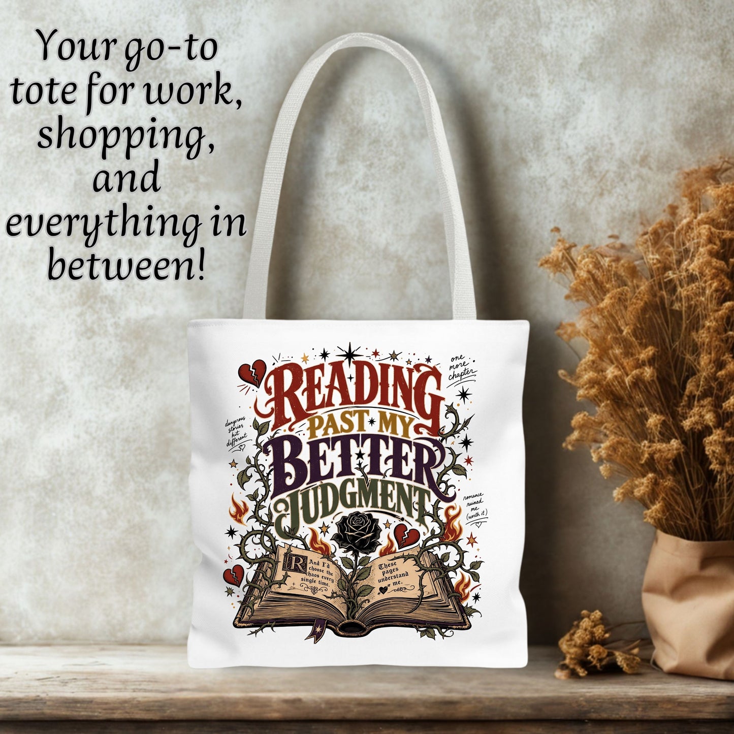 Reading Past My Better Judgment Tote Bag, Funny Book Lover Bag, Romance Reader Bookish Tote