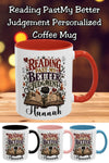 Personalized Reading Past My Better Judgment Mug, Funny Book Lover Mug, Custom Romance Reader Gift