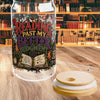 Reading Past My Better Judgment Glass Cup, Book Lover 16 oz Sipper Cup, Romance Reader Gift