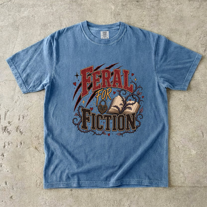 Feral for Fiction Shirt, Funny Book Lover T-Shirt, Romance Reader Tee, Bookish Graphic Shirt