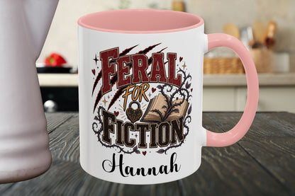 Personalized Feral for Fiction Mug, Funny Book Lover Mug, Custom Romance Reader Gift, Bookish Coffee Mug
