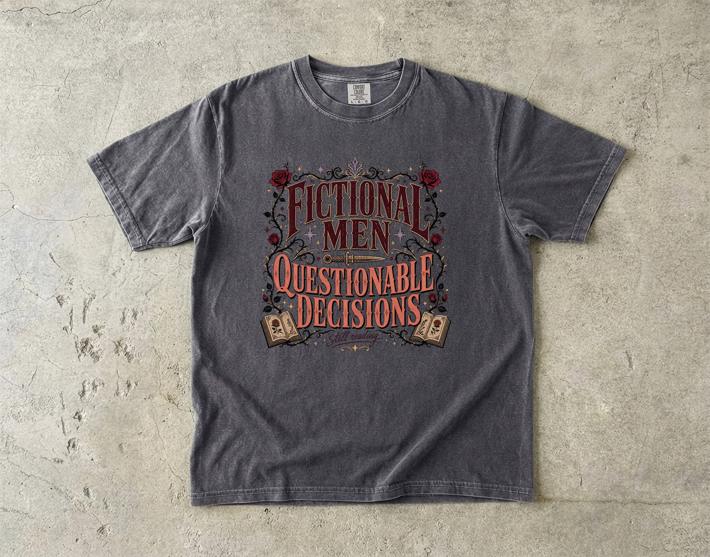 Fictional Men, Questionable Decisions Shirt, Romance Reader Shirt, Book Lover Tee, BookTok Gift