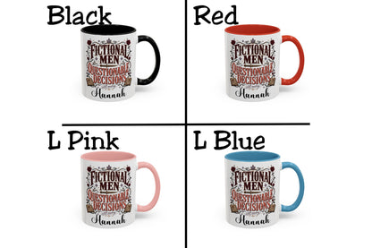 Personalized Fictional Men, Questionable Decisions Mug, Romance Reader Mug, Book Lover Gift, Custom Bookish Mug