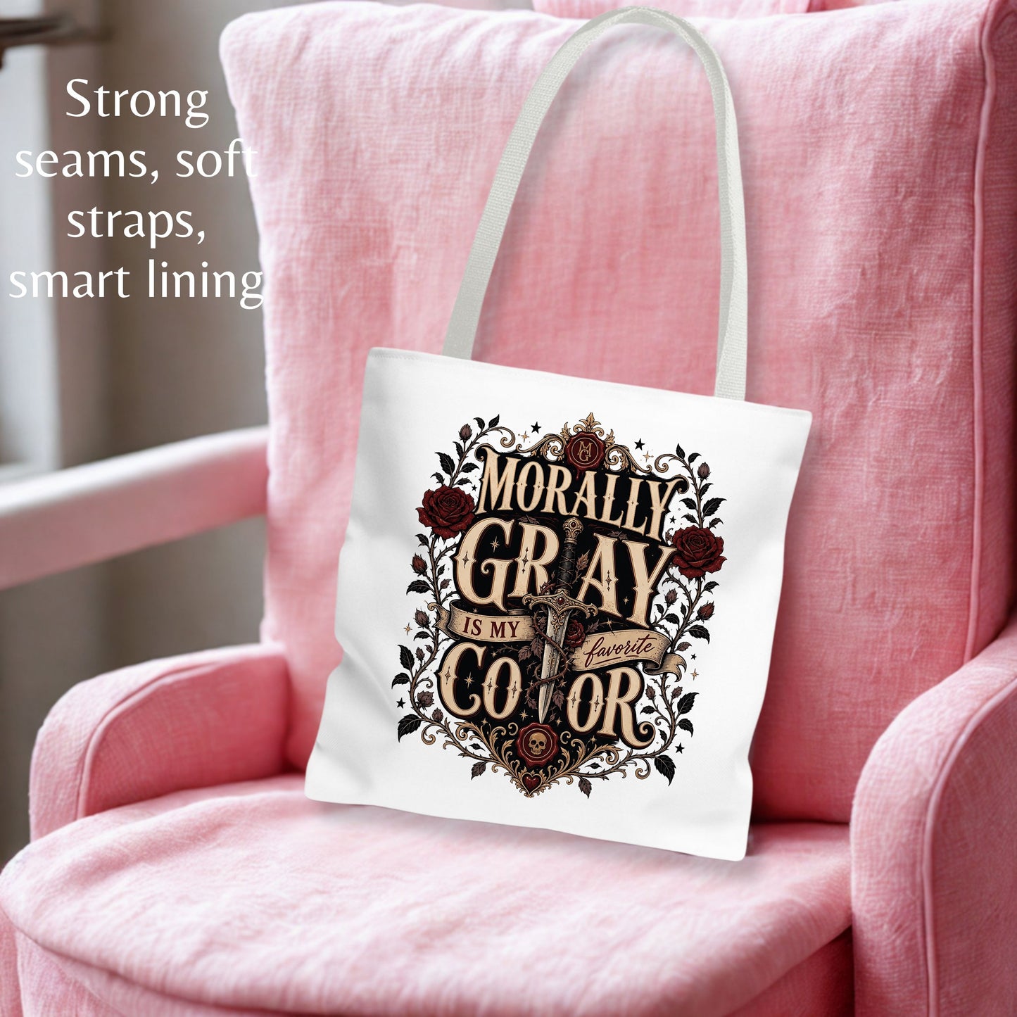Morally Gray Is My Favorite Color Book Lover Tote Bag