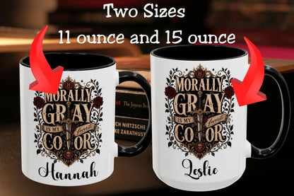 Personalized Morally Gray Is My Favorite Color Book Lover Mug