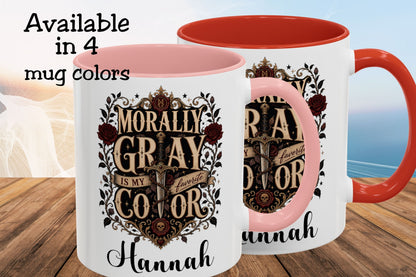 Personalized Morally Gray Is My Favorite Color Book Lover Mug