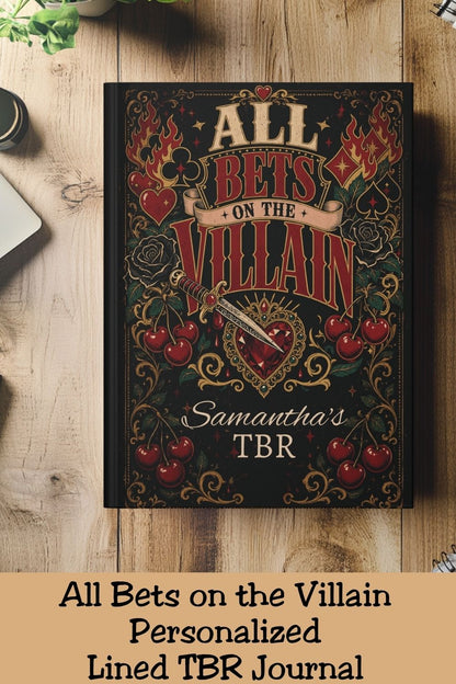 Your TBR already knows you’re choosing the villain. 🖤📚 The Personalized All Bets on the Villain TBR Journal features a dramatic black, red, and gold cover with roses, cherries, card suits, flames, a jeweled heart, and dagger details. Personalize the name on the cover for a unique reading journal perfect for tracking TBR lists, book notes, favorite quotes, and fictional red flags. #PersonalizedJournal #TBRJournal #DarkRomance #BookLoverGift #AllBetsOnTheVillain #Romantasy #BookTok #ReadingJournal