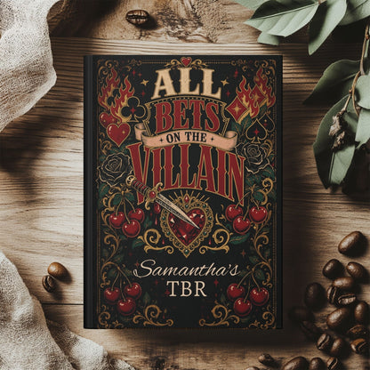 Personalized All Bets on the Villain TBR Journal, Dark Romance Reading Journal, Custom Book Lover Notebook