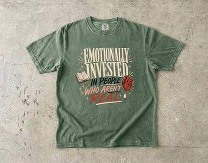 Emotionally Invested in People Who Aren’t Real Shirt, Funny Book Lover Tee, Romance Reader Shirt, BookTok Gift