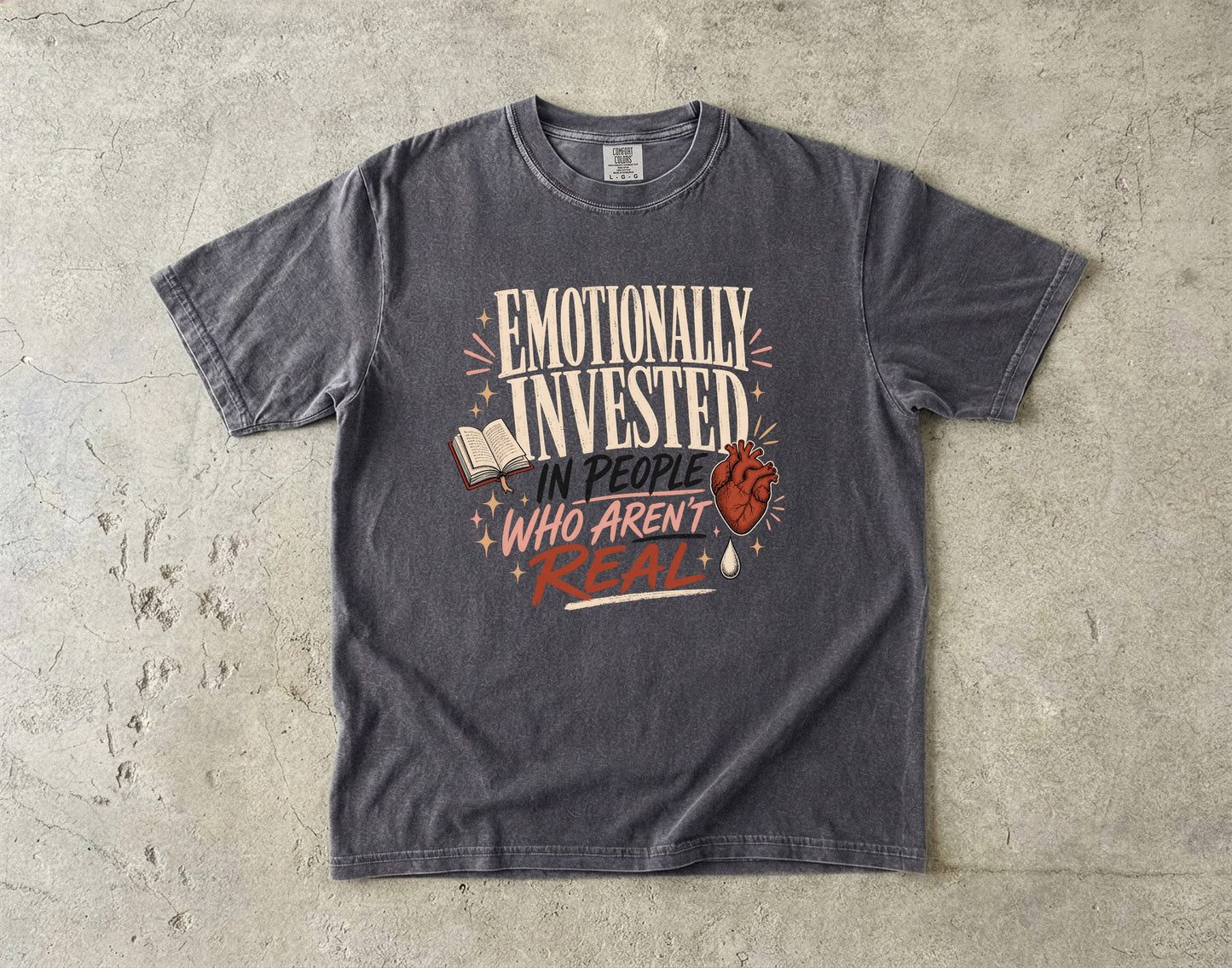 Emotionally Invested in People Who Aren’t Real Shirt, Funny Book Lover Tee, Romance Reader Shirt, BookTok Gift