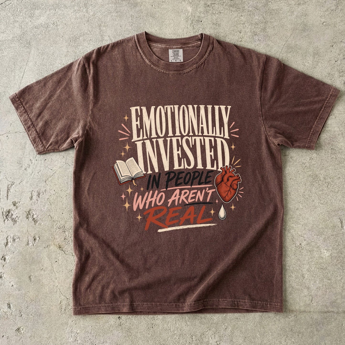 Emotionally Invested in People Who Aren’t Real Shirt, Funny Book Lover Tee, Romance Reader Shirt, BookTok Gift