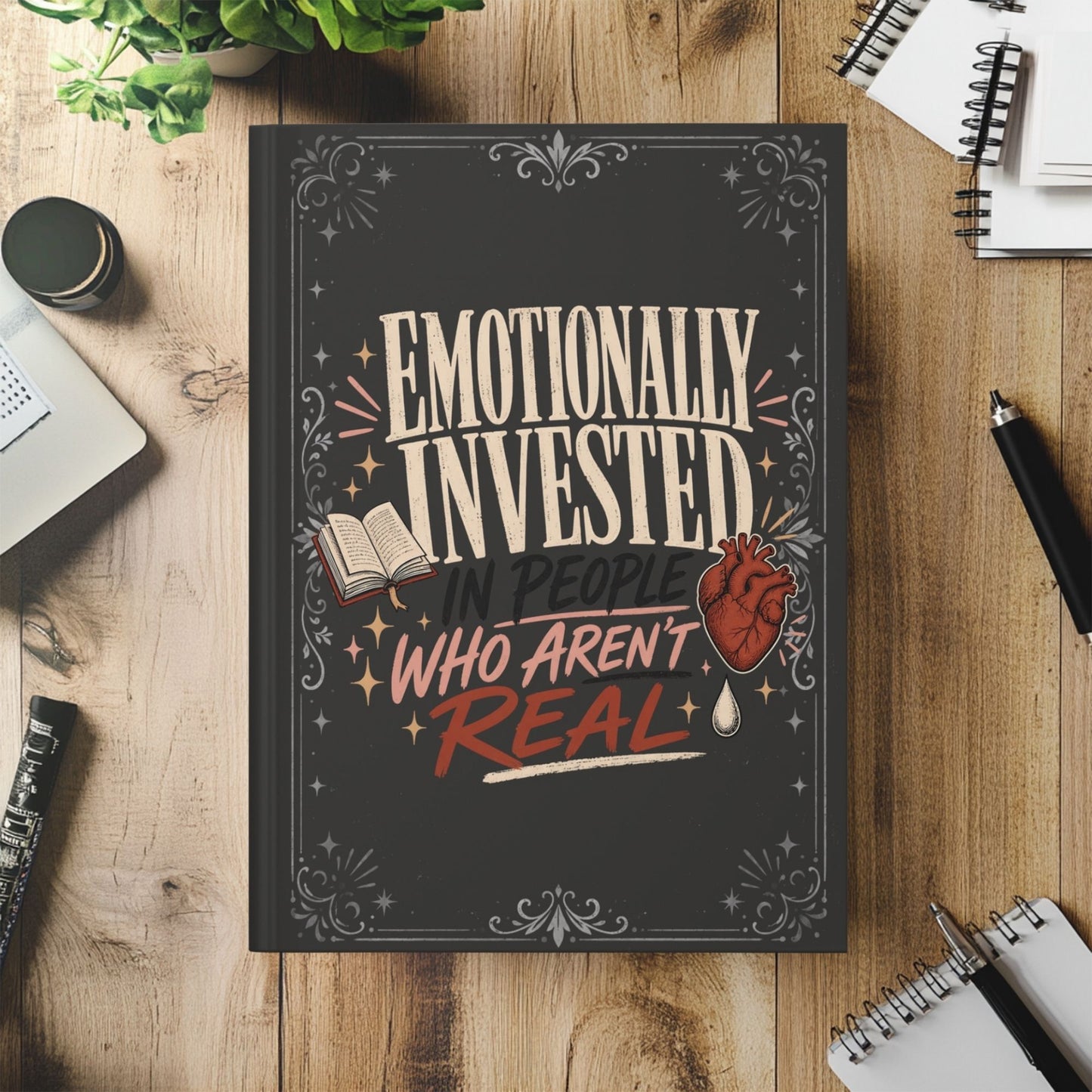 Emotionally Invested Journal, Funny Book Lover Notebook, Romance Reader Gift, BookTok Journal, Fictional Character Bookish Gift