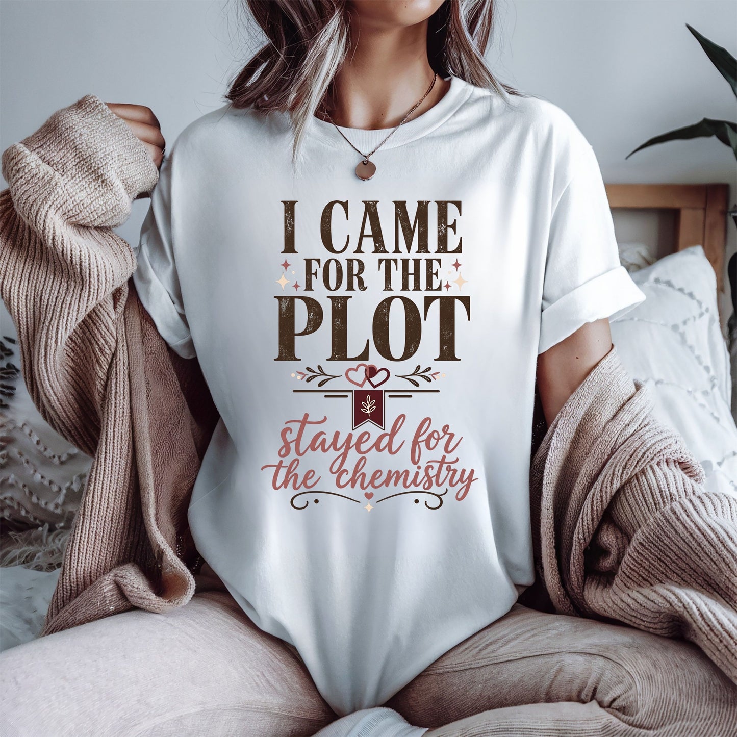 Came for the Plot Shirt, Stayed for the Chemistry Tee, Romance Reader Shirt, Book Lover Gift, BookTok Shirt, Funny Reading Tee
