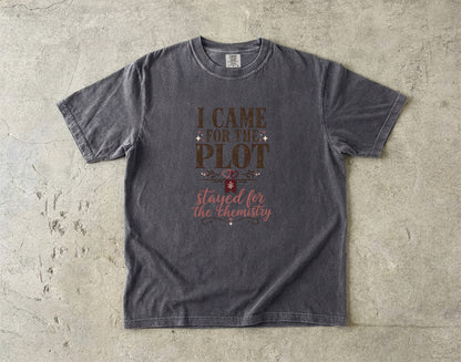Came for the Plot Shirt, Stayed for the Chemistry Tee, Romance Reader Shirt, Book Lover Gift, BookTok Shirt, Funny Reading Tee