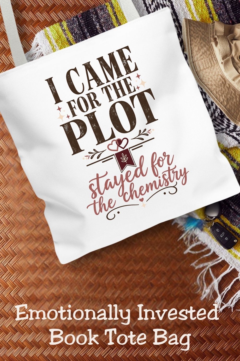Came for the Plot Tote Bag, Stayed for the Chemistry Bag, Romance Reader Tote, Book Lover Gift, BookTok Bag, Bookish Tote