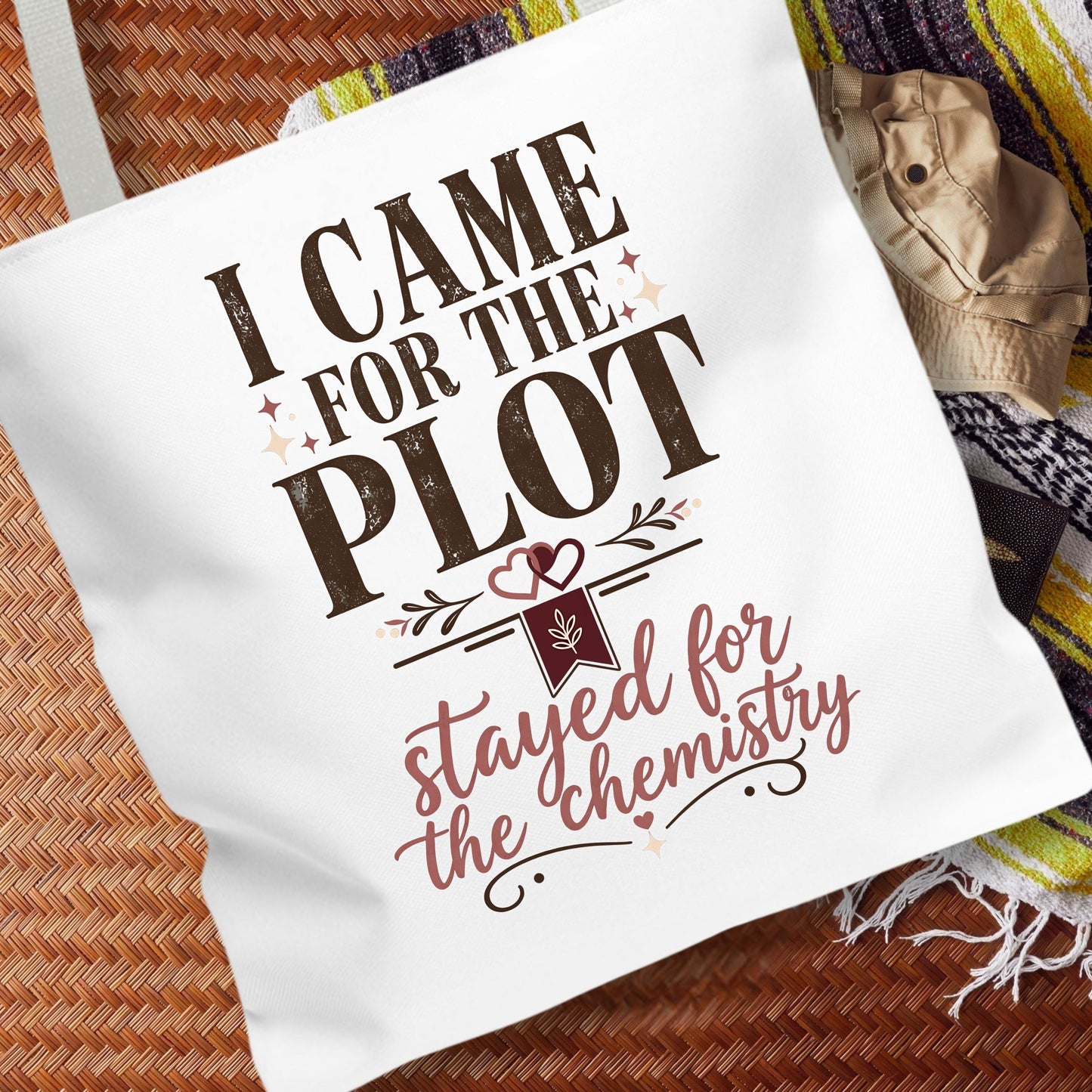 Came for the Plot Tote Bag, Stayed for the Chemistry Bag, Romance Reader Tote, Book Lover Gift, BookTok Bag, Bookish Tote