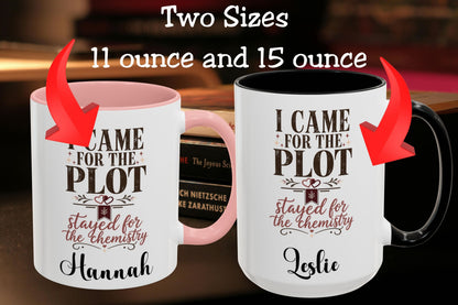 Personalized Came for the Plot Mug, Stayed for the Chemistry Mug, Romance Reader Gift, Book Lover Mug, BookTok Gift, Custom Name Mug