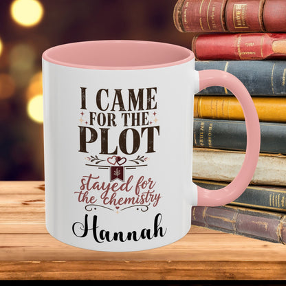 Personalized Came for the Plot Mug, Stayed for the Chemistry Mug, Romance Reader Gift, Book Lover Mug, BookTok Gift, Custom Name Mug