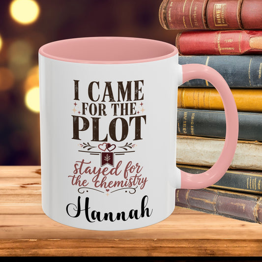 Personalized Came for the Plot Mug, Stayed for the Chemistry Mug, Romance Reader Gift, Book Lover Mug, BookTok Gift, Custom Name Mug