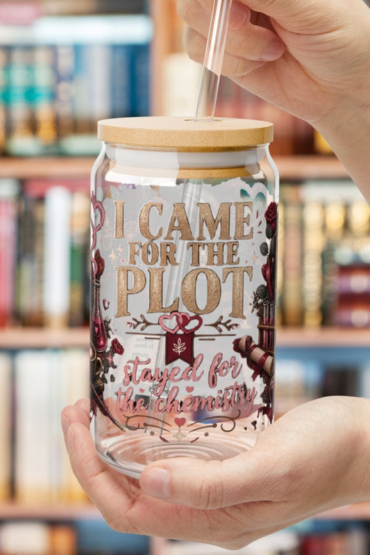 Came for the Plot Glass Cup, Stayed for the Chemistry 16 oz Glass Can, Romance Reader Gift, BookTok Book Lover Cup