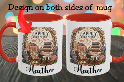 Personalized Book Lover Mug, Happily Ever After Starts Here, Romance Reader Mug, Bookish Gift, Custom Reader Coffee Cup