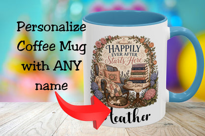 Personalized Book Lover Mug, Happily Ever After Starts Here, Romance Reader Mug, Bookish Gift, Custom Reader Coffee Cup
