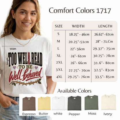 Too Well Read to Be Well Behaved Shirt, Book Lover Tee, Reader Gift, BookTok Shirt, Literary Humor T-Shirt, Bookish Graphic Tee