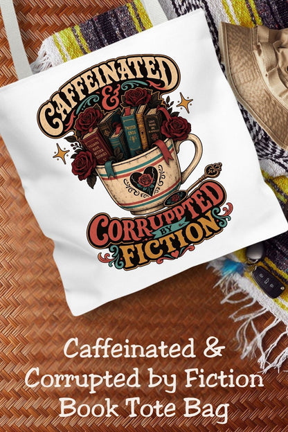Caffeinated and Corrupted by Fiction Tote Bag, Book Lover Tote, Coffee and Books Bag, Romance Reader Gift, BookTok Bookish Tote