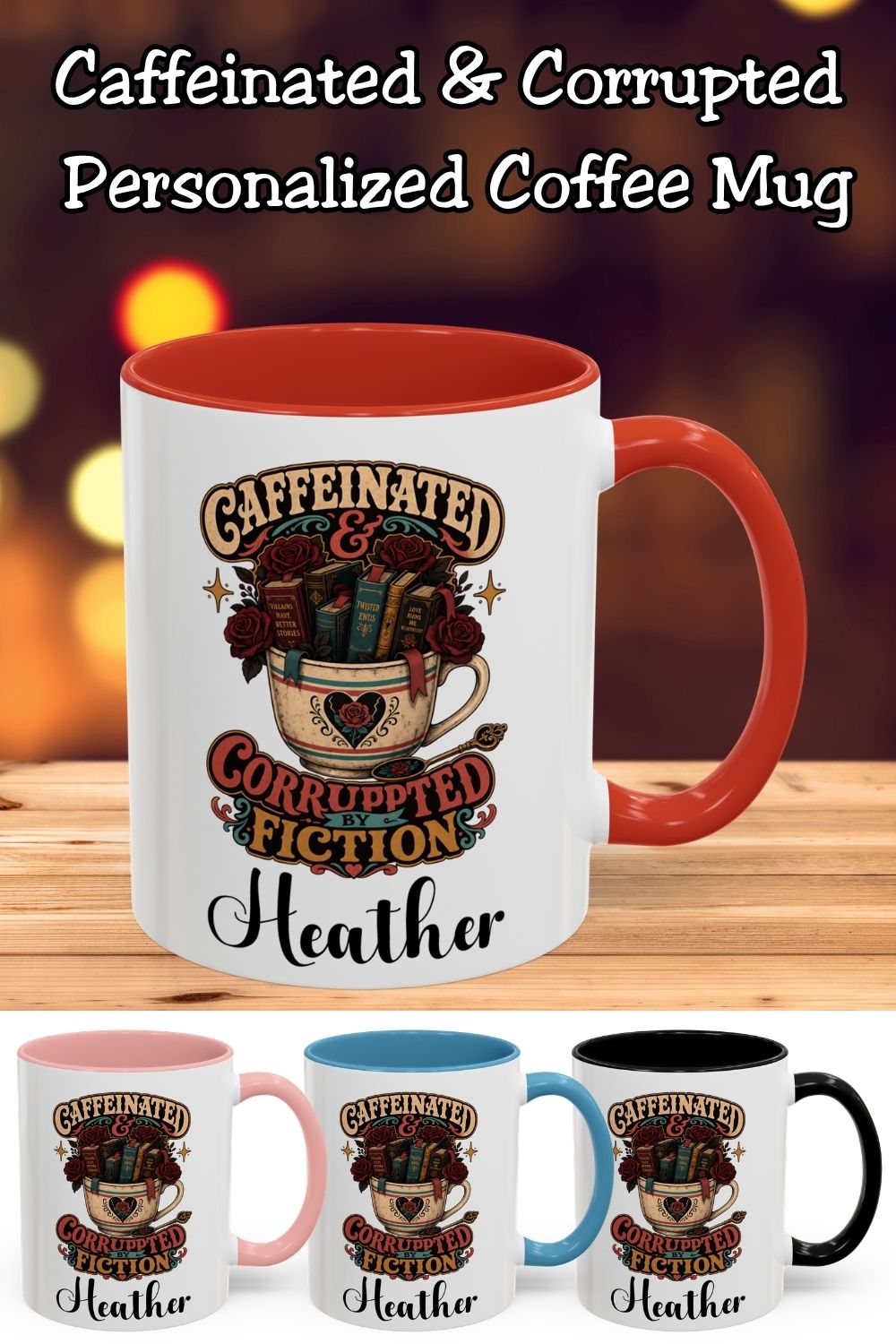 Caffeinated and Corrupted by Fiction Personalized Mug, Book Lover Mug, Coffee and Books Gift, Romance Reader Mug, BookTok Gift