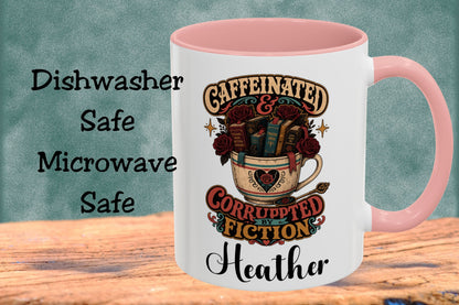 Caffeinated and Corrupted by Fiction Personalized Mug, Book Lover Mug, Coffee and Books Gift, Romance Reader Mug, BookTok Gift