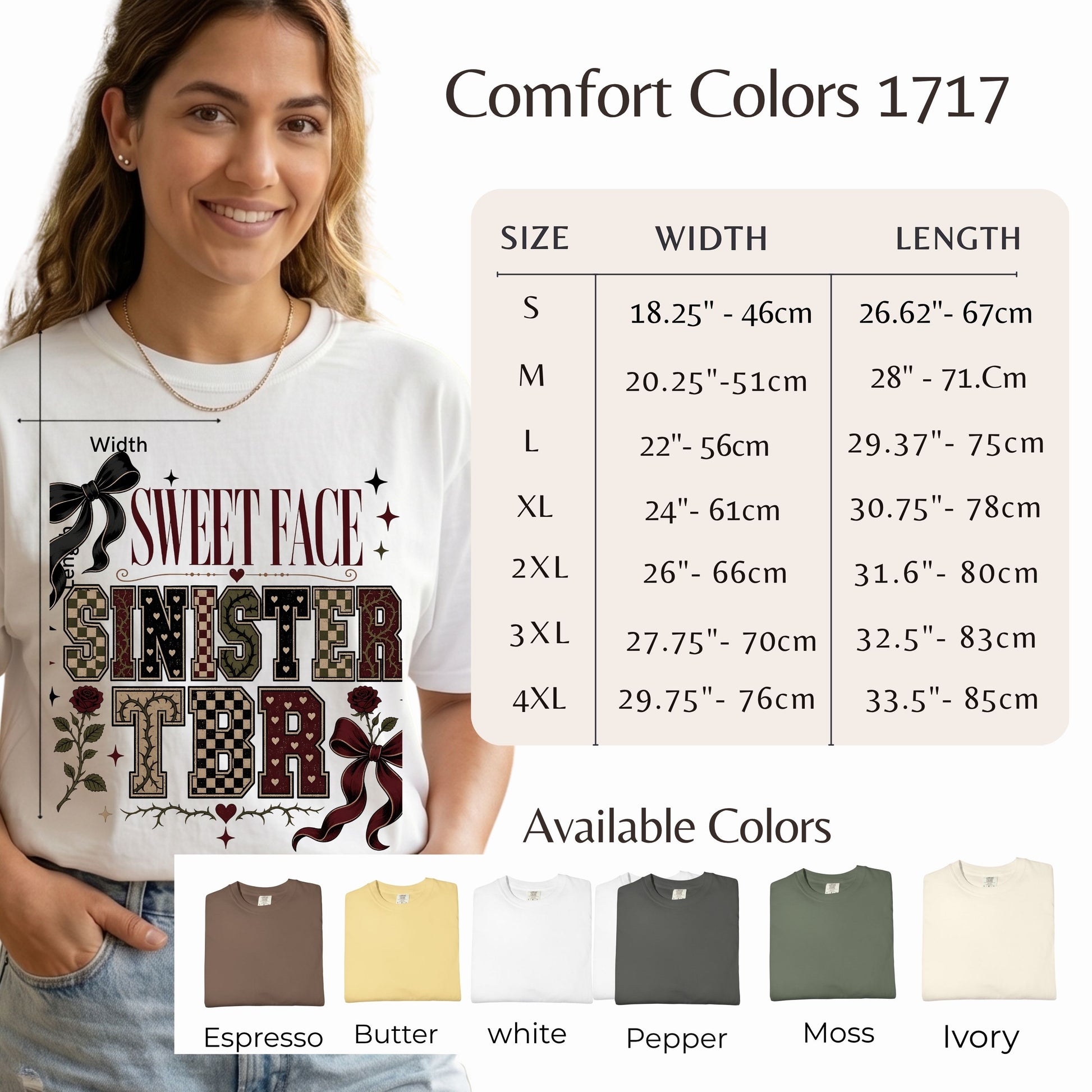 A woman models a white graphic T-shirt with the text 'Sweet Face Sister' in decorative lettering. The image includes a size chart for Comfort Colors 1717, listing sizes S through 4XL with width and length measurements, and an 'Available Colors' row showing espresso, butter, white, pepper, moss, and ivory.