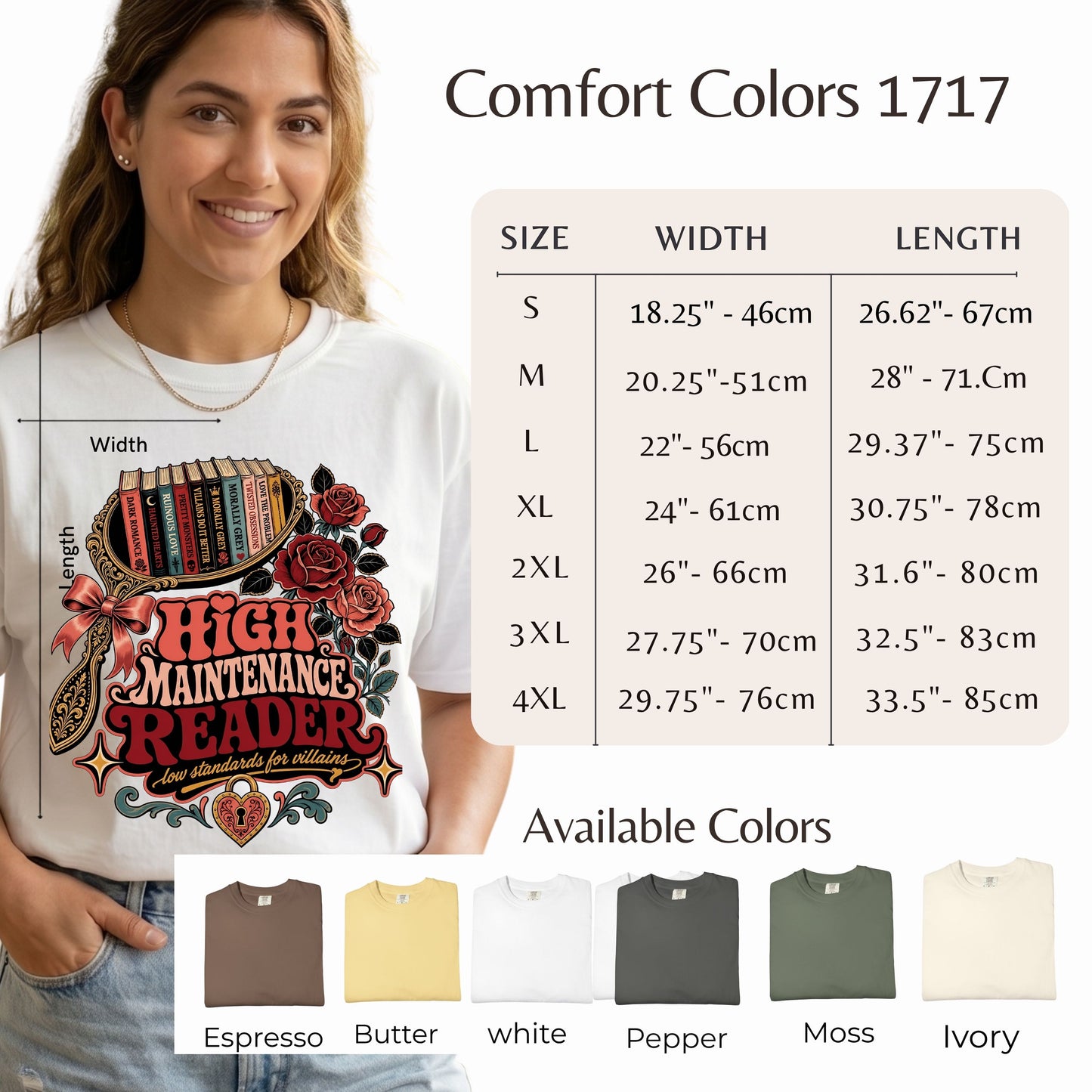 A woman models a white graphic T-shirt with a colorful book cover design and the text 'High Maintenance Reader.' The image includes a size chart for Comfort Colors 1717, width/length measurements by size, and available color options shown in a row of small swatches labeled Espresso, Butter, white, Pepper, Moss, and Ivory.