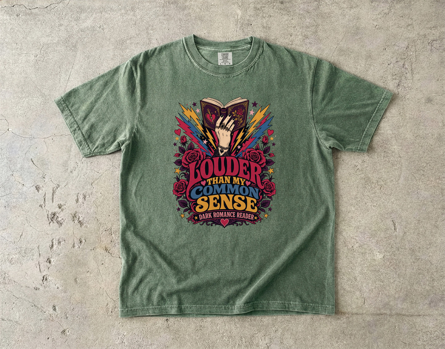 Louder Than My Common Sense Shirt, Dark Romance Reader Tee, BookTok Shirt, Villain Romance Gift, Book Lover Graphic Tee