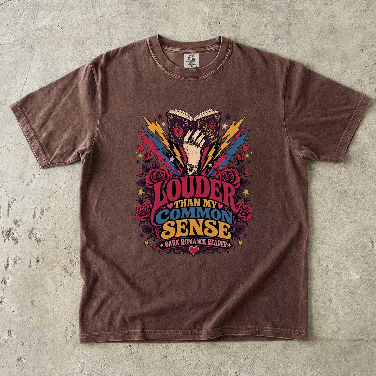 Louder Than My Common Sense Shirt, Dark Romance Reader Tee, BookTok Shirt, Villain Romance Gift, Book Lover Graphic Tee