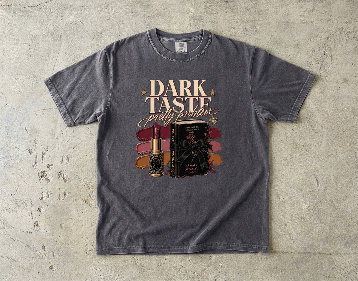 Dark Taste Pretty Problem Shirt, Dark Romance Reader Tee, Book Lover Shirt, BookTok Gift, Gothic Coquette Bookish Graphic Tee