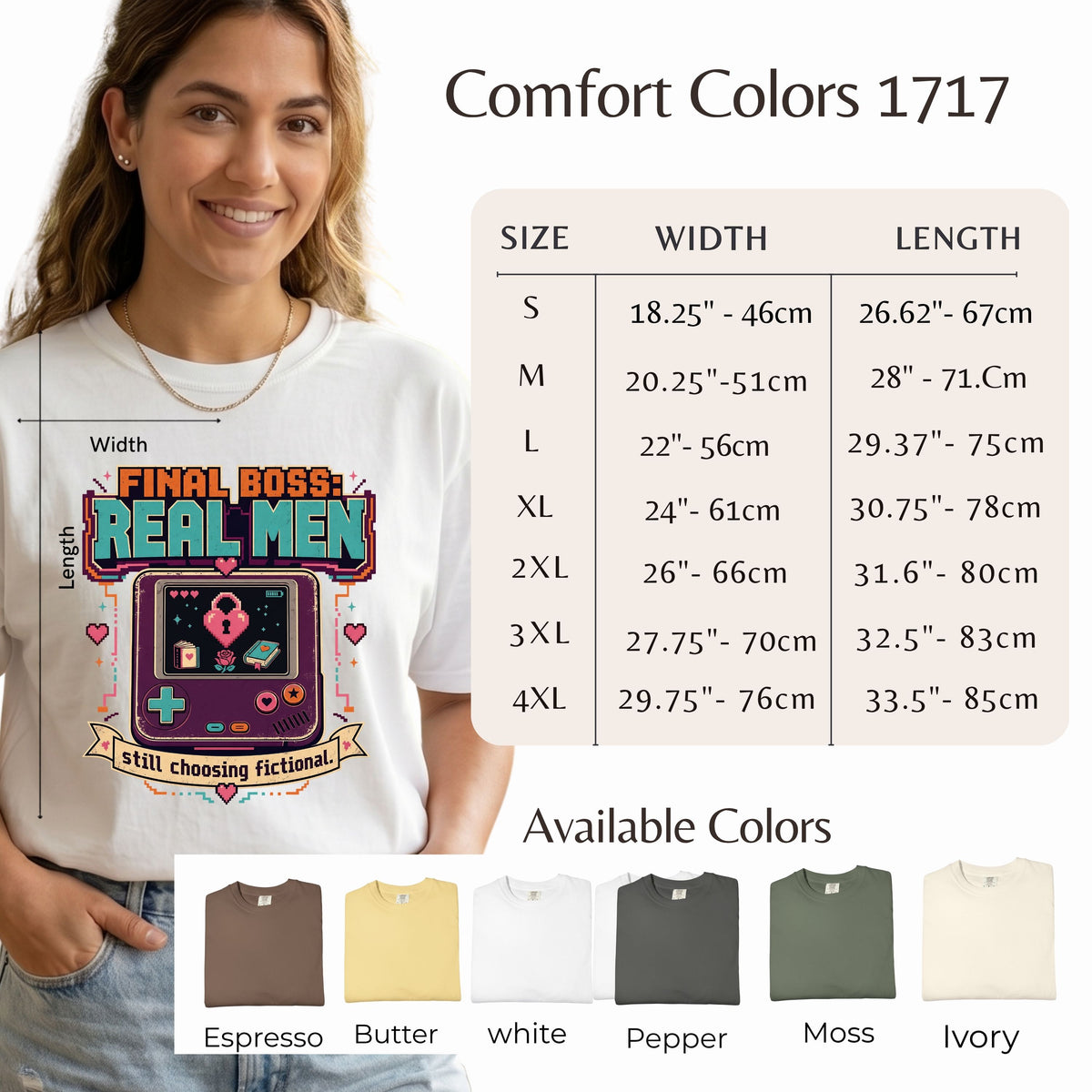 A size chart and color options graphic for a Comfort Colors 1717 t-shirt. On the left, a woman models a white t-shirt featuring a colorful retro video game graphic with the text 'FINAL BOSS: REAL MEN'.