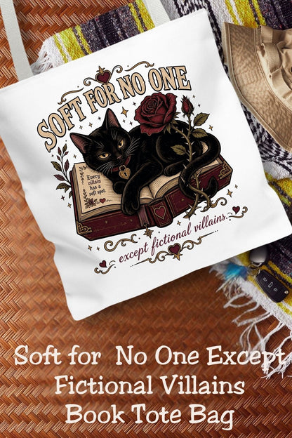 Soft for No One Tote Bag, Except Fictional Villains Tote, Dark Romance Book Lover Bag, Gothic Cat Reader Gift, BookTok Tote