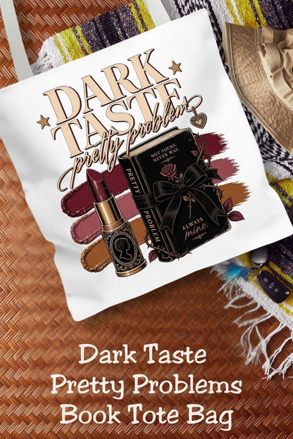 Dark Taste Pretty Problem Tote Bag, Dark Romance Book Lover Tote, Coquette Reader Gift, BookTok Bag, Gothic Bookish Tote