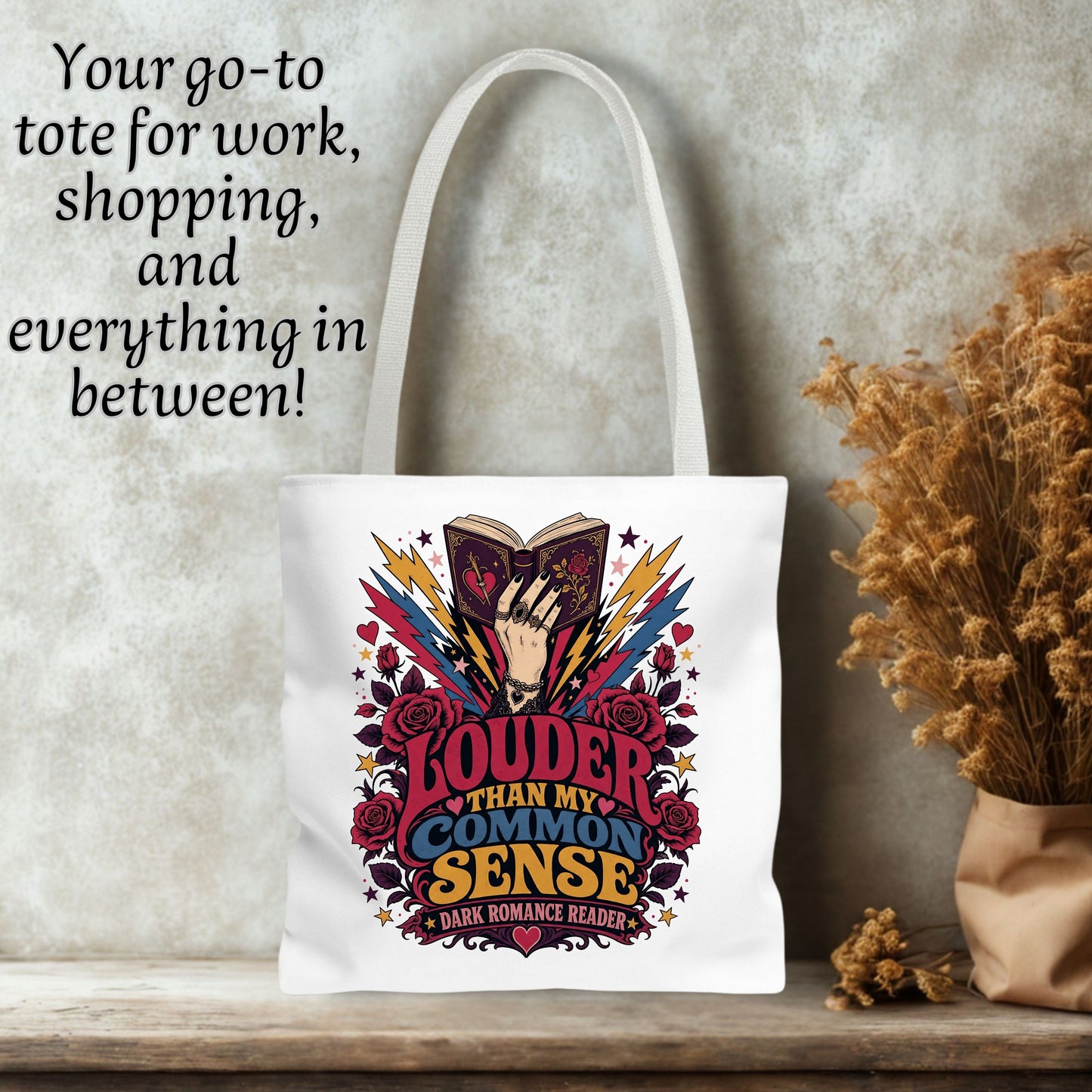 Louder Than My Common Sense Tote Bag, Dark Romance Book Lover Tote, Funny BookTok Reader Gift, Romance Reader Bag, Bookish Tote