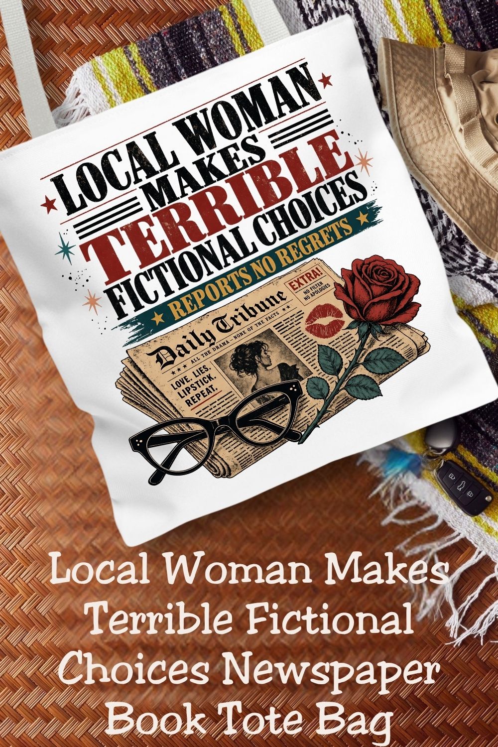 Local woman makes terrible fictional choices, reports no regrets. This funny romance reader tote features a vintage newspaper design with cat-eye glasses, a red rose, and bold headline lettering. The 16 × 16-inch book bag carries your current read and everyday essentials for library visits and bookstore browsing. A thoughtful gift for dark romance fans and book club friends who proudly defend their fictional crushes.