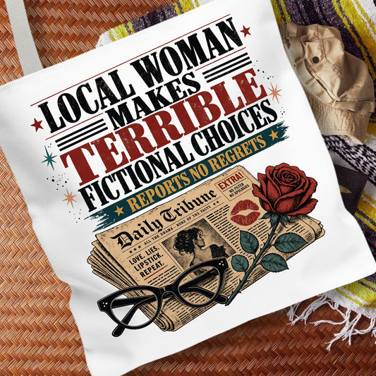 Local Woman Makes Terrible Fictional Choices, Newspaper Book Lover Gift, Library Bag, Funny Romance Reader Tote Bag