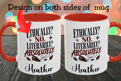 Two white ceramic mugs with red interiors and handles are shown side by side on a dark wooden surface, with a colorful blurred bokeh background. Black text at the top reads 'Design on both sides of mug,' and each mug features the printed phrase 'ETHICALLY? NO.
