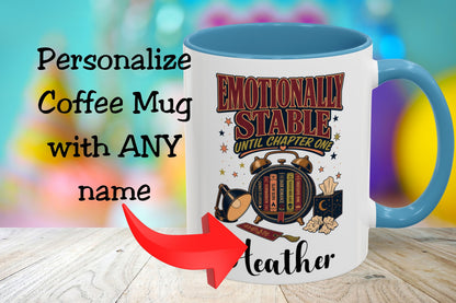 A white coffee mug with a blue handle and interior, featuring a colorful graphic that reads 'Emotionally Stable Until Chapter One' and the name 'Leather' at the bottom. Large text on the left says 'Personalize Coffee Mug with ANY name' with a red arrow pointing to the mug.