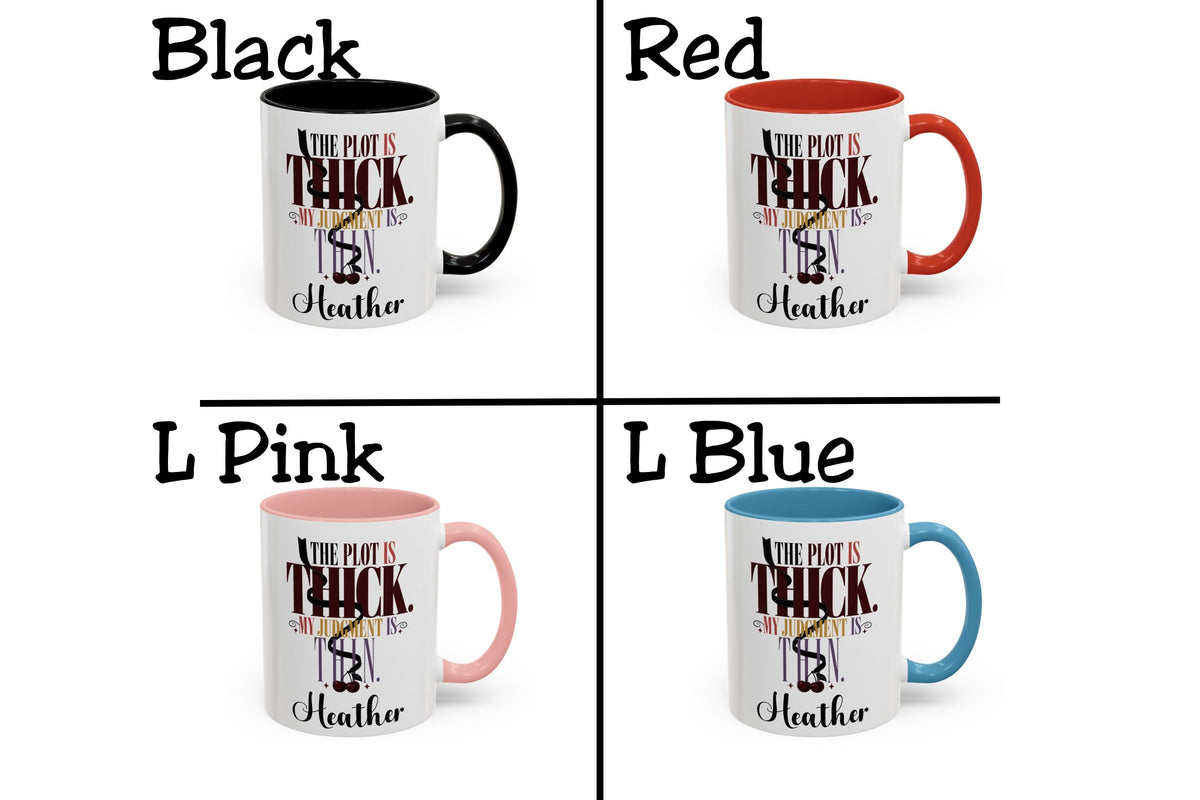A 2x2 color options grid showing a white ceramic mug with printed text and illustration, labeled Black, Red, L Pink, and L Blue. Each mug has a different colored interior and handle, while the printed design on the outside reads 'THE PLOT IS THICK.