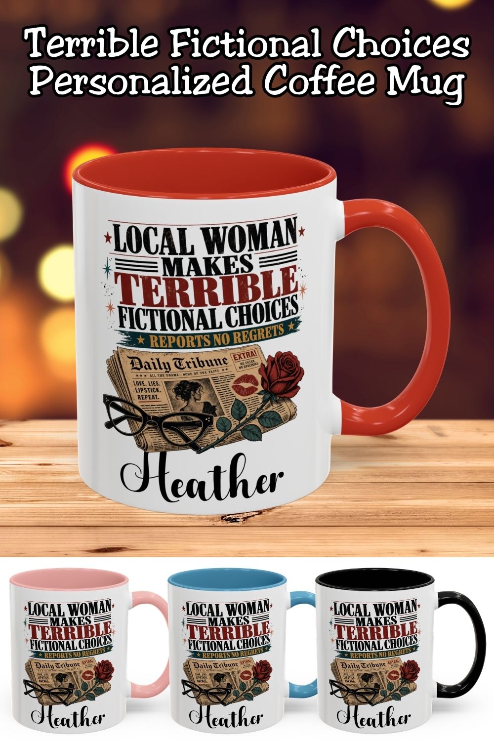 Local woman makes terrible fictional choices—and reports no regrets. This personalized book lover mug features a vintage newspaper, cat-eye glasses, a red rose, and bold headline lettering. Add your name and choose an 11 oz or 15 oz size, both available with red, light blue, black, or pink accents. A funny gift for romance readers, dark romance fans, and book club friends who always defend their fictional crush. Save this bookish gift idea for later.