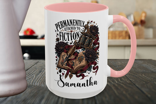 Personalized Book Lover Mug, Permanently Attached to Fiction, Gothic Tattoo Coffee Cup, Custom Reader Gift, 11 oz and 15 oz, 4 Colors