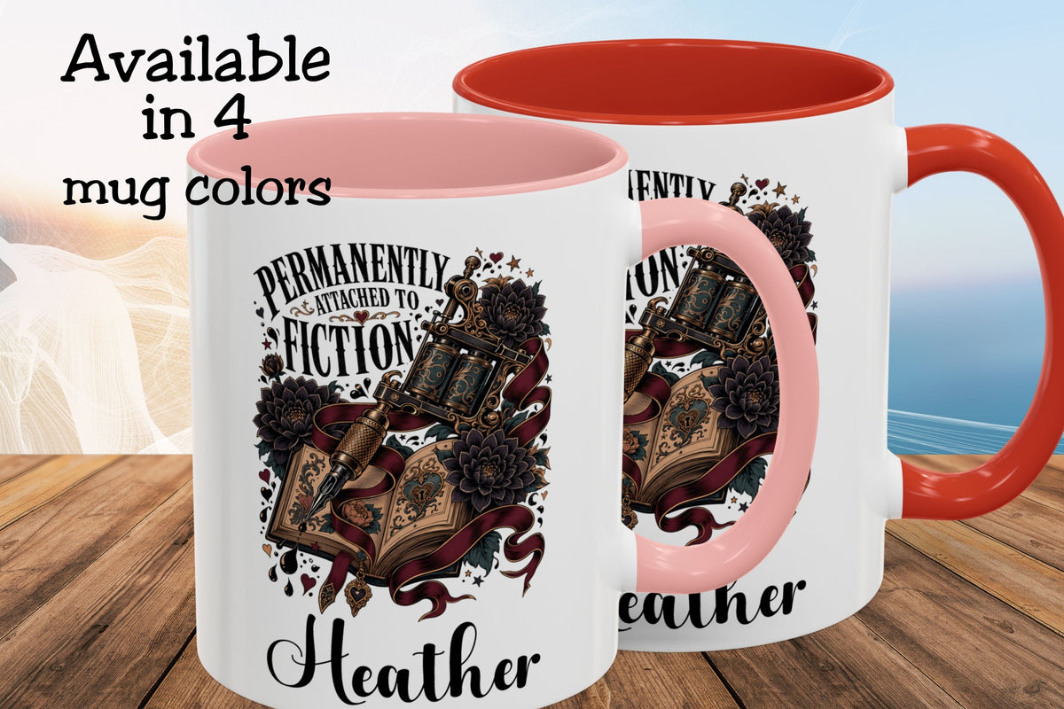 Personalized Book Lover Mug, Permanently Attached to Fiction, Gothic Tattoo Coffee Cup, Custom Reader Gift, 11 oz and 15 oz, 4 Colors