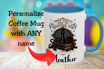 Personalized Villain Lover Mug, I Know Exactly Who I’m Rooting For, Dark Romance Reader Gift, 11 oz and 15 oz, 4 Colors