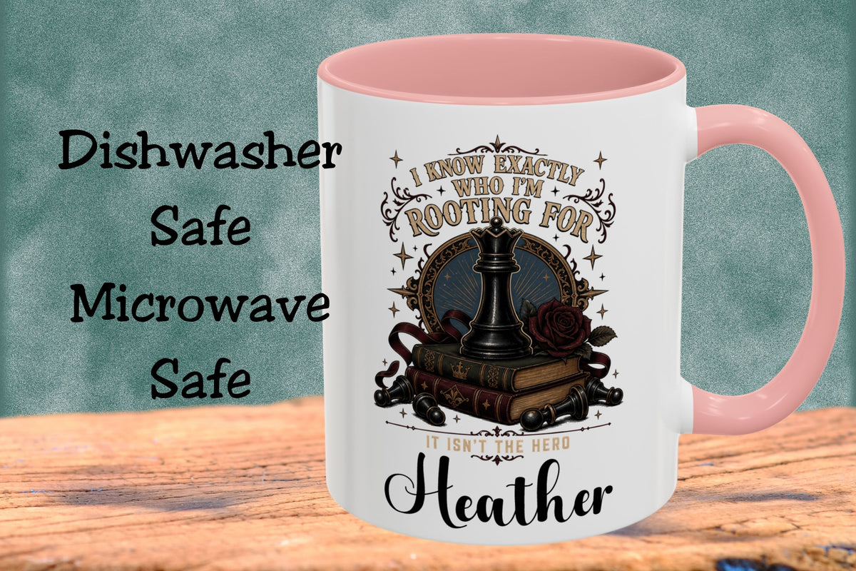 Personalized Villain Lover Mug, I Know Exactly Who I’m Rooting For, Dark Romance Reader Gift, 11 oz and 15 oz, 4 Colors