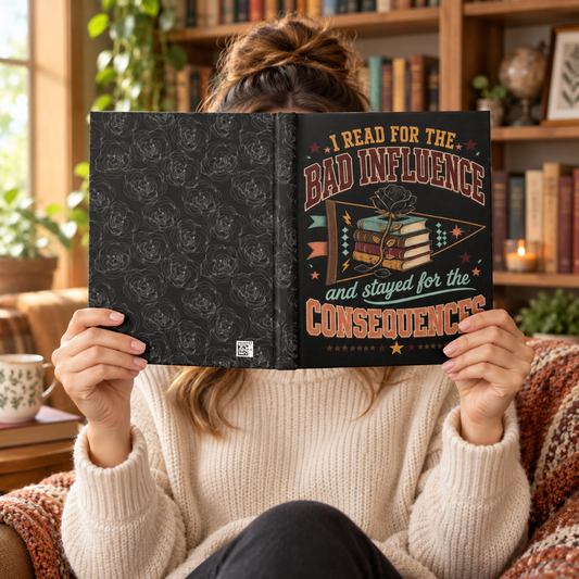 Funny Book Lover Hardcover Journal, Bad Influence Reading Notebook, Lined Bookish Journal, Romance Reader Gift